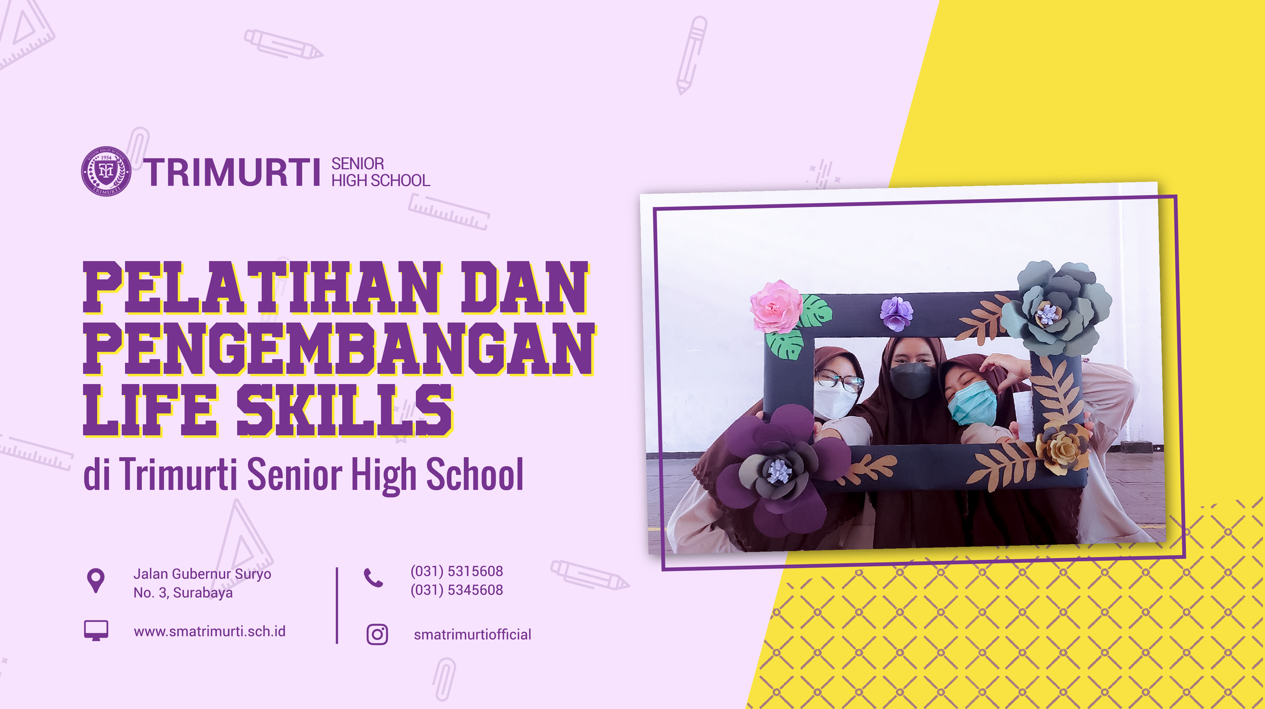 Pelatihan dan Pengembangan Life Skills di TRIMURTI Senior High School