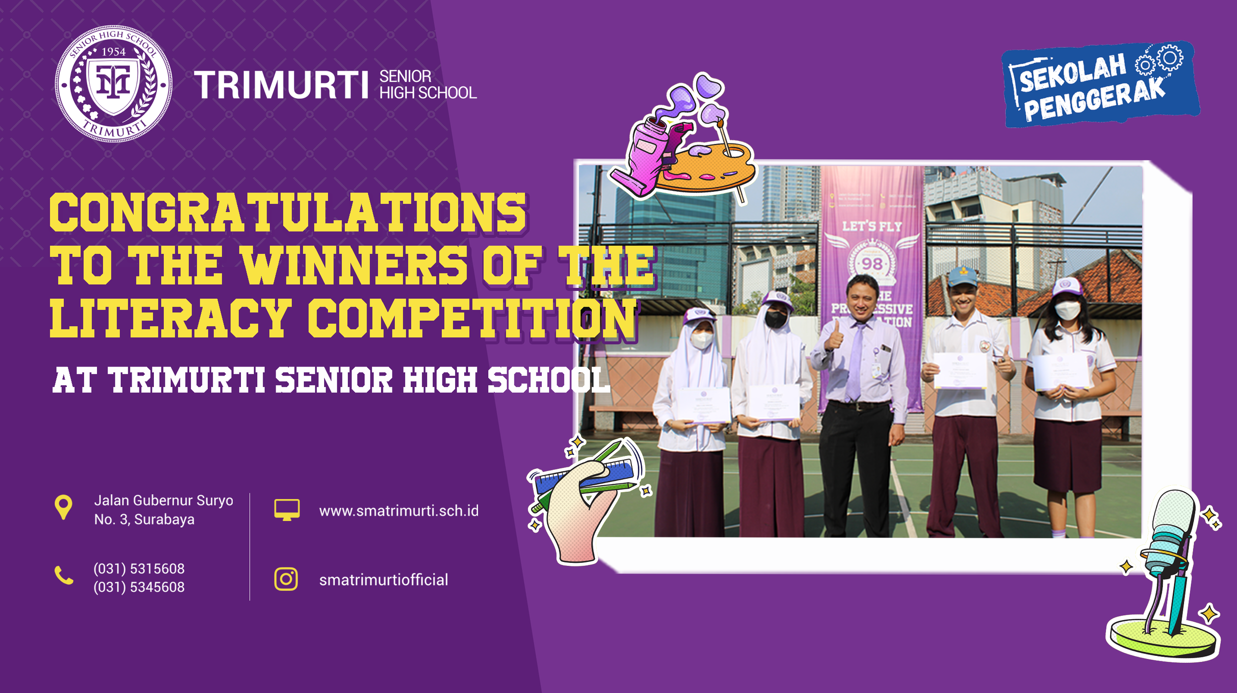 Congratulations to The Winners of the Literacy Competition at TRIMURTI Senior High School
