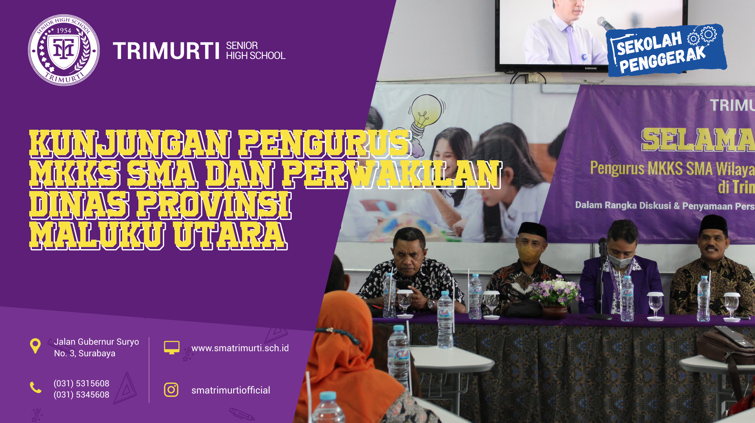 Kunjungan Pengurus MKKS SMA &amp; Perwakilan Dinas Provinsi Maluku Utara