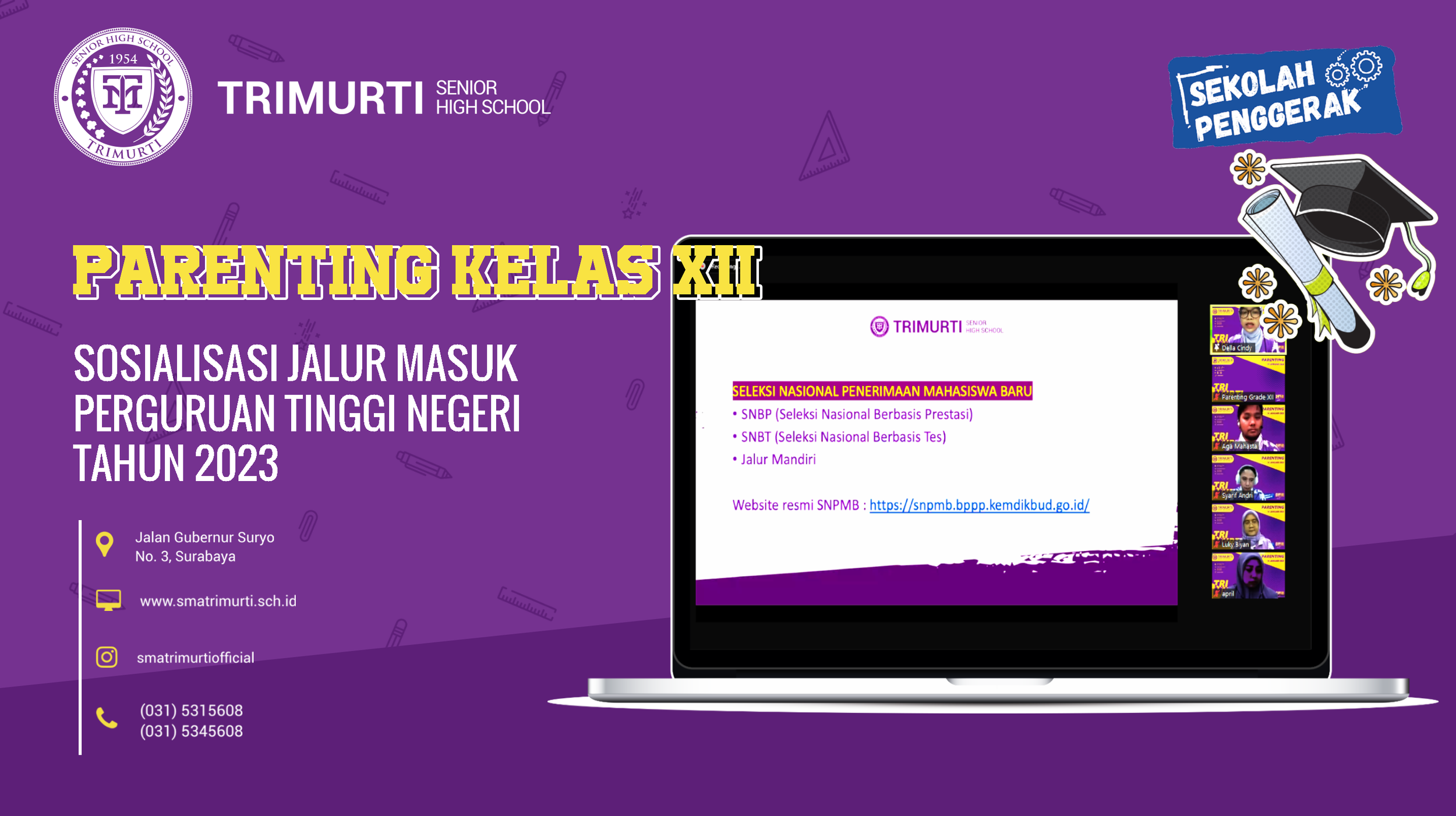 Parenting Kelas XII: Sosialisasi Jalur Masuk Perguruan Tinggi Negeri Tahun 2023