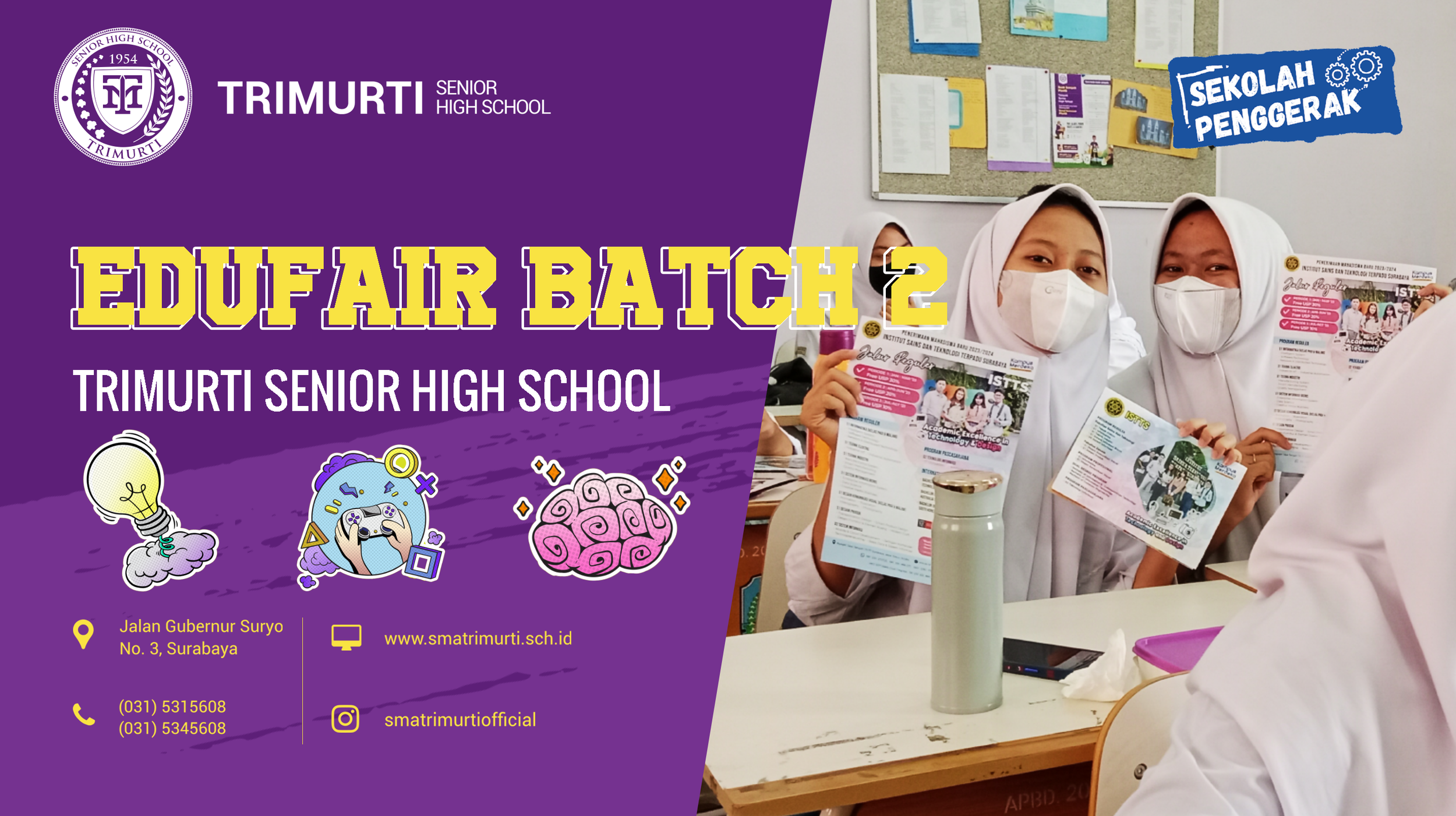 Edufair Batch 2 TRIMURTI Senior High School