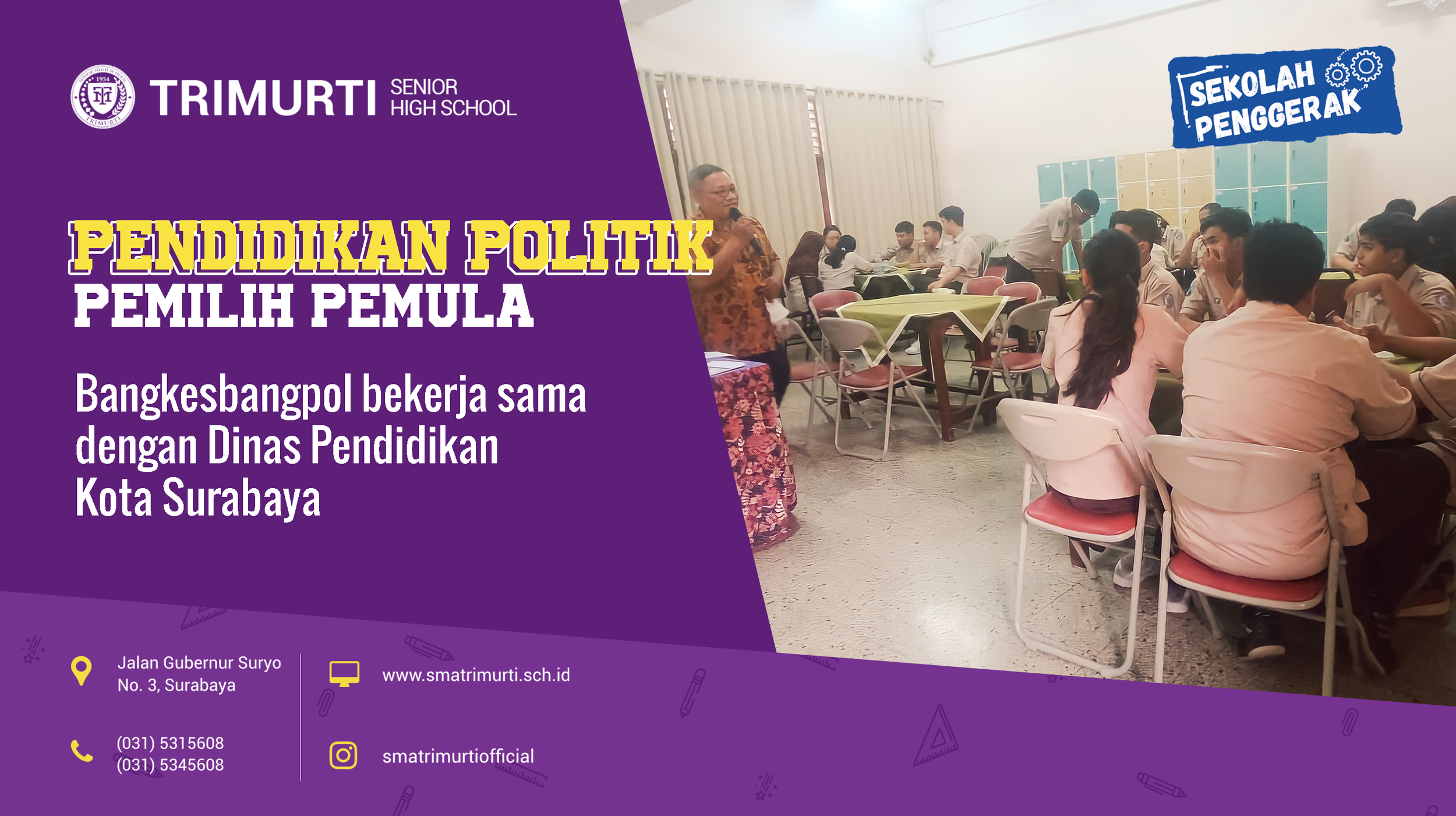 Pendidikan Politik Pemilih Pemula, Bangkesbangpol Bekerja Sama dengan Dinas Pendidikan Kota Surabaya