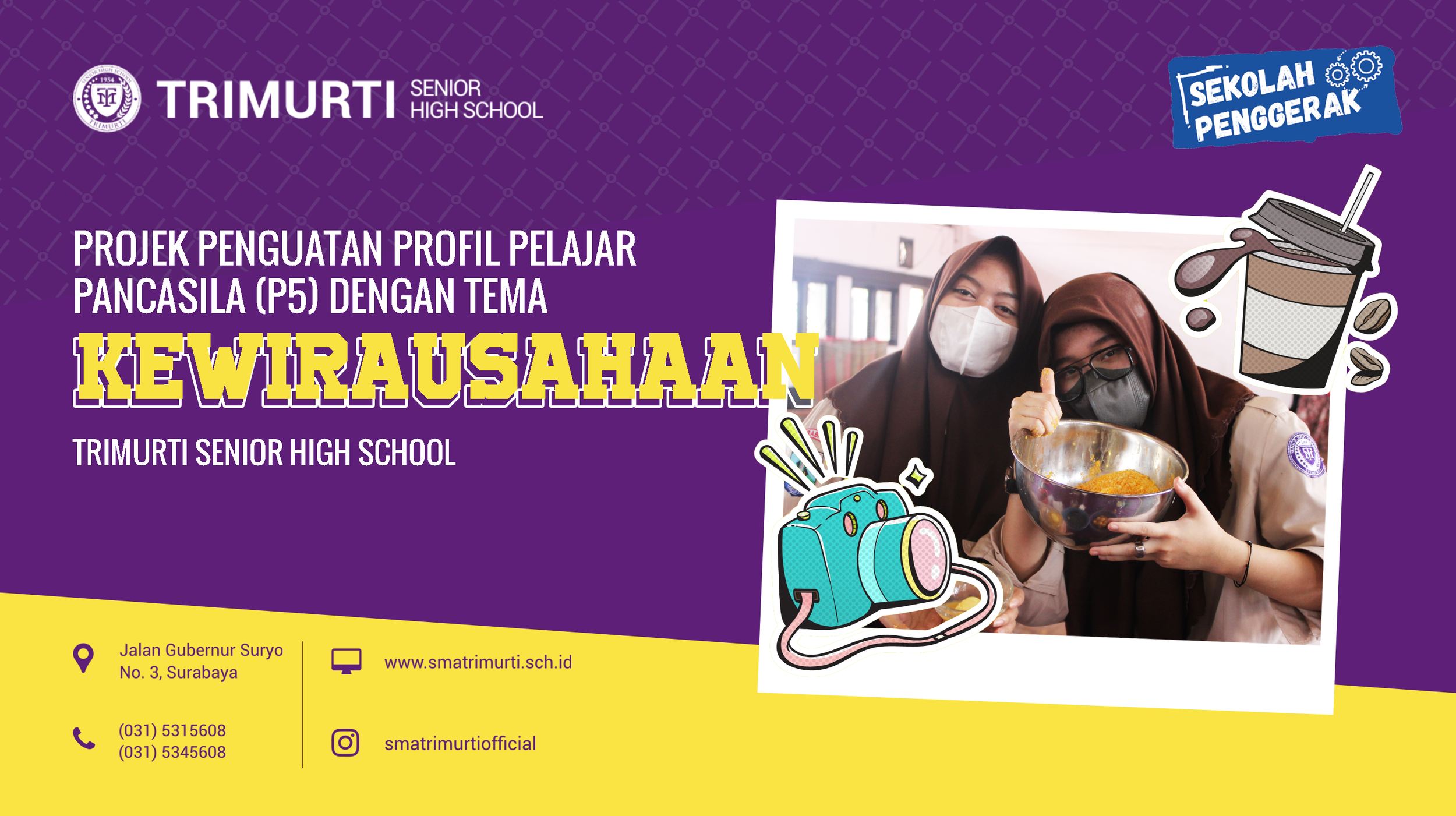 Projek Penguatan Profil Pelajar Pancasila (P5) dengan Tema Kewirausahaan TRIMURTI Senior High School