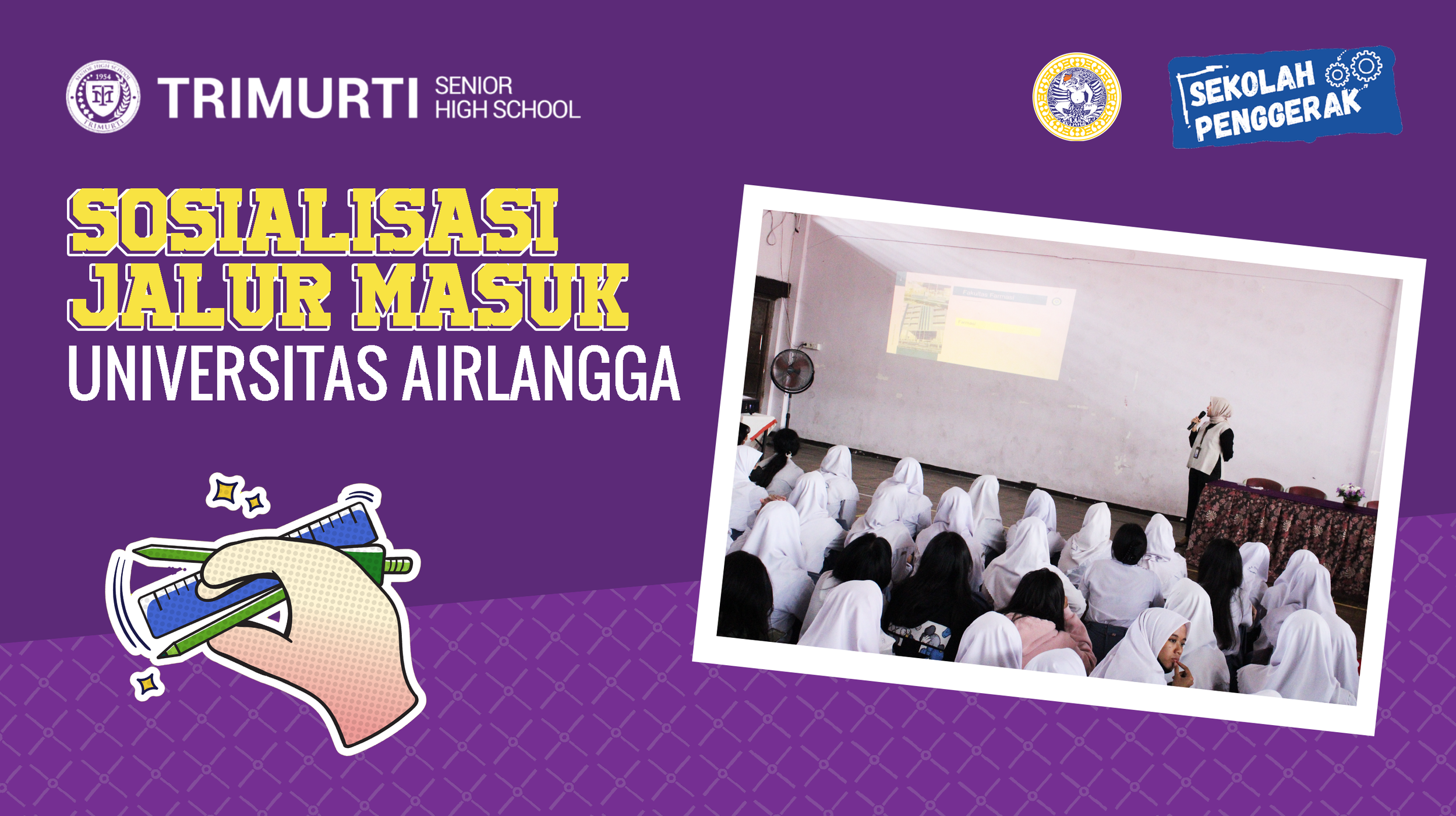 Sosialisasi Jalur Masuk Universitas Airlangga