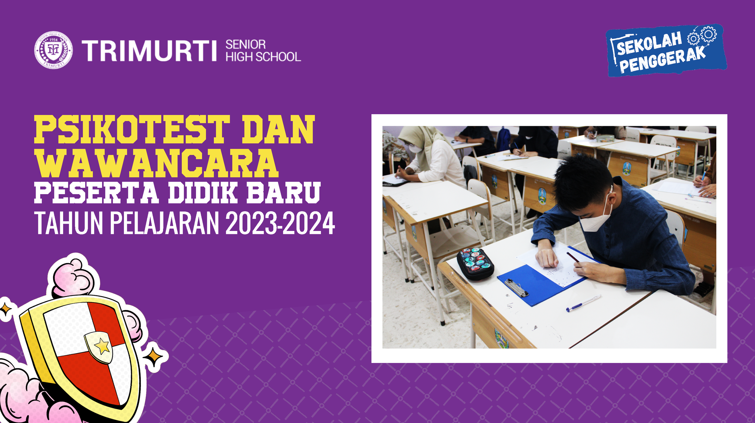 Psikotest Dan Wawancara Peserta Didik Baru TP 2023-2024