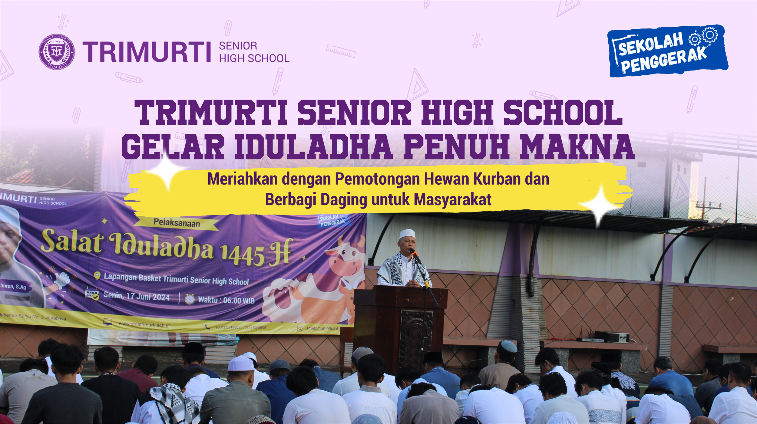 Perayaan IDULADHA di TRIMURTI Senior High School
