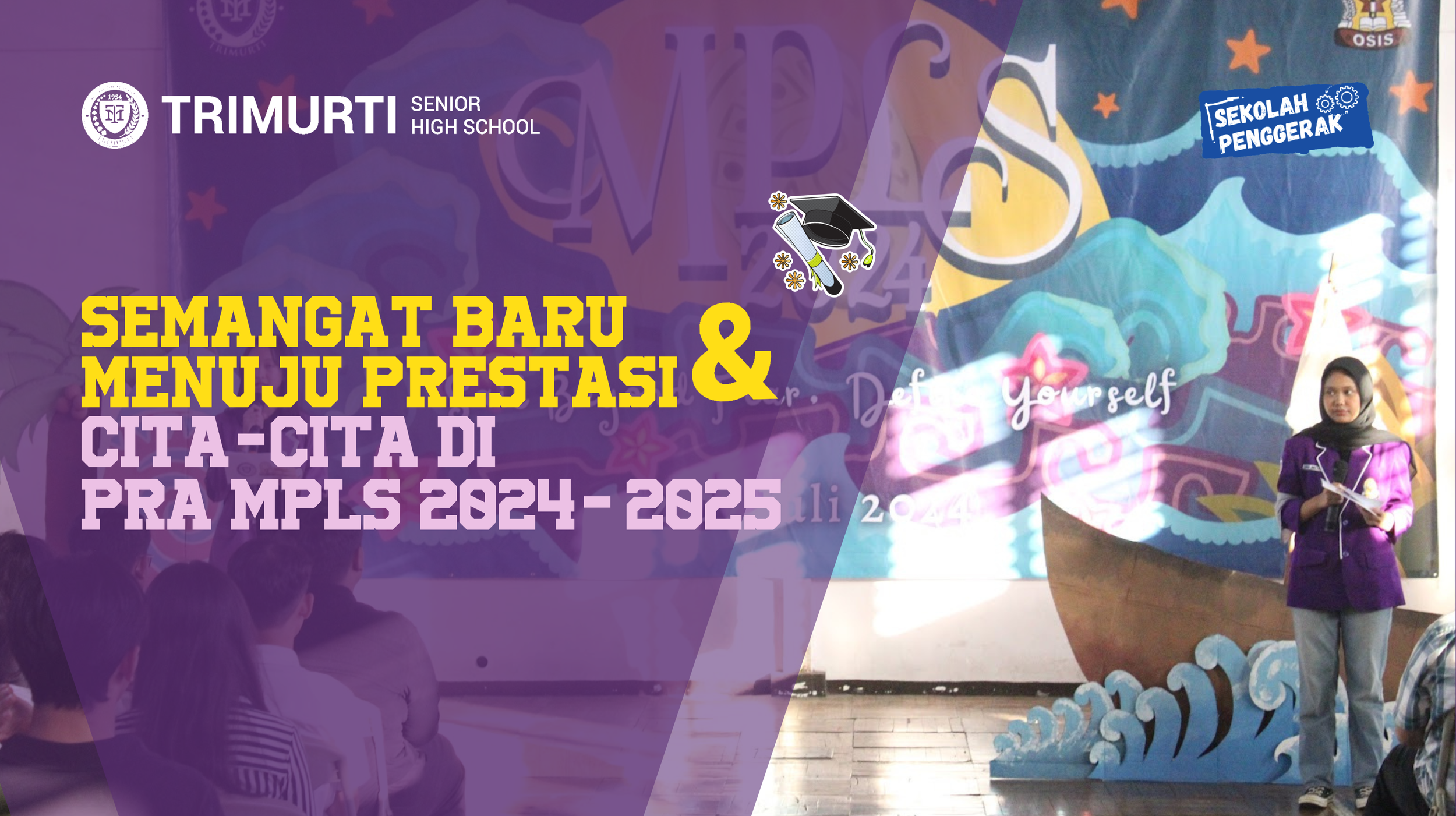 Semangat Baru Menuju Prestasi dan Cita-Cita di PRA MPLS 2024-2025