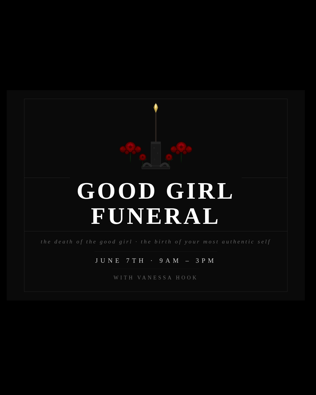 Good Girl Funeral :: w Vanessa Hook