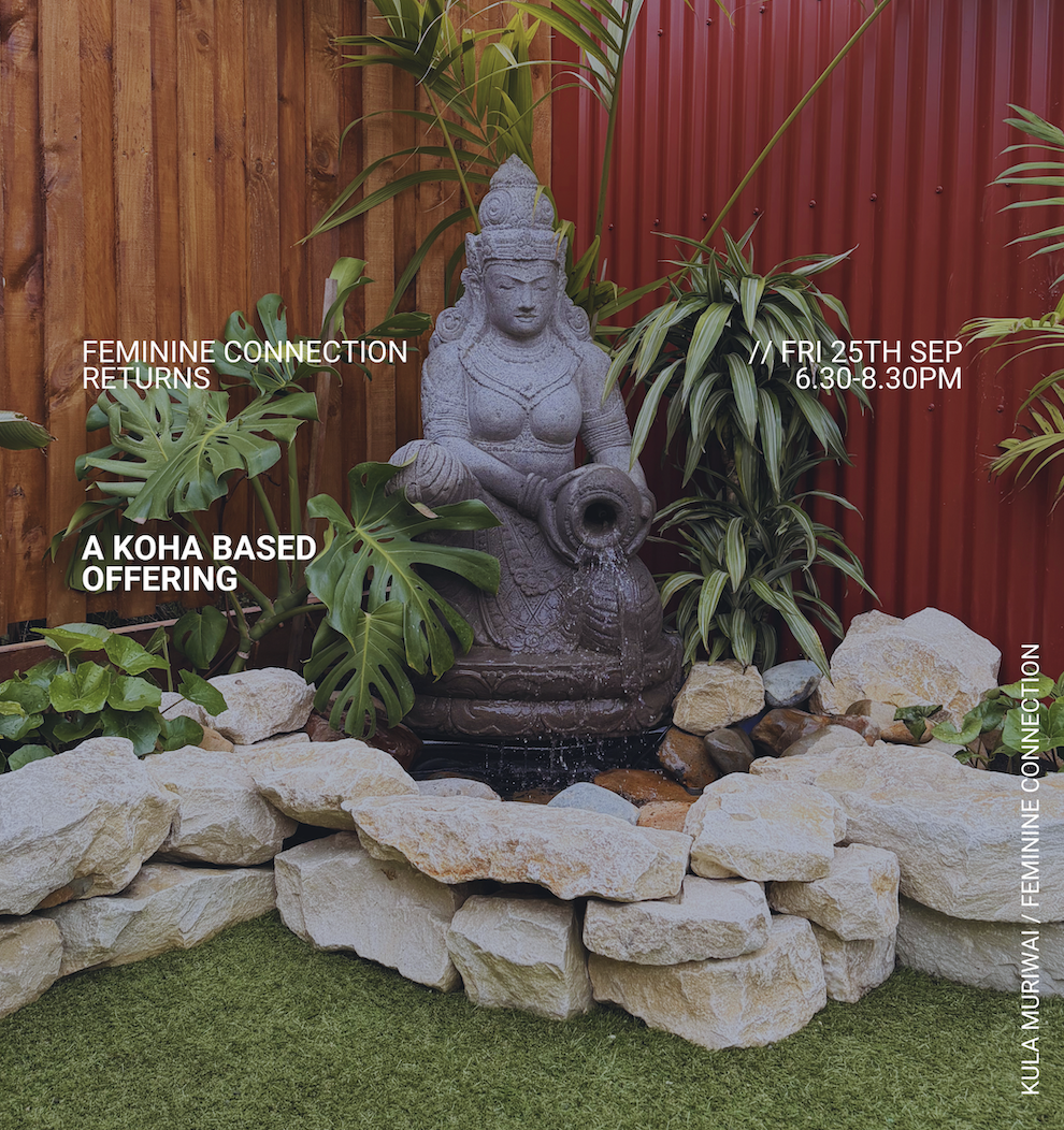 Feminine Connection :: a koha-based offering from Kula Muriwai
