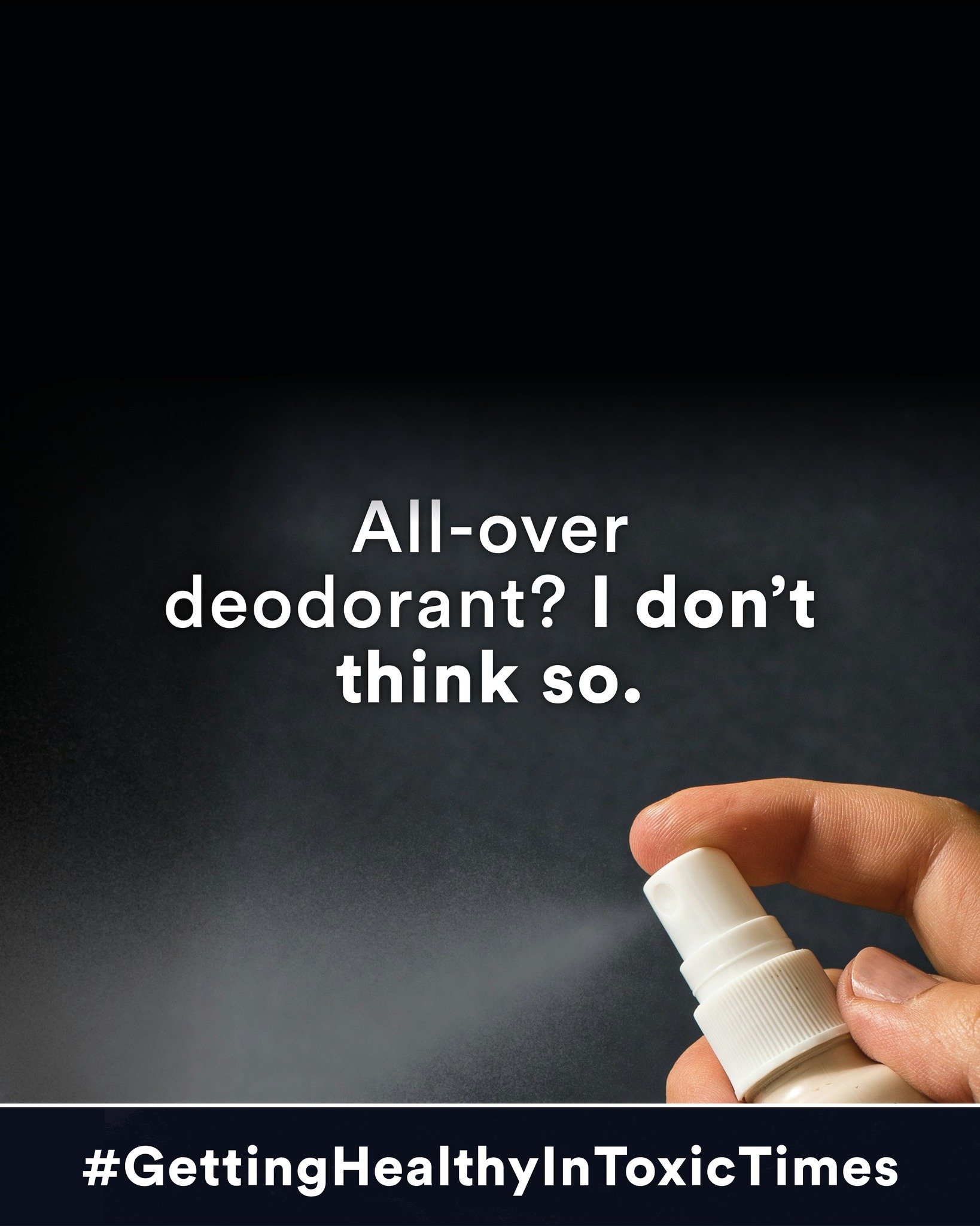 All-over deodorant?  I don&rsquo;t think so...

There&rsquo;s a new trend that&rsquo;s come to my attention, for deodorant that you spray all over your body. I&rsquo;ve looked at the ingredients lists of some of them; although the products have names