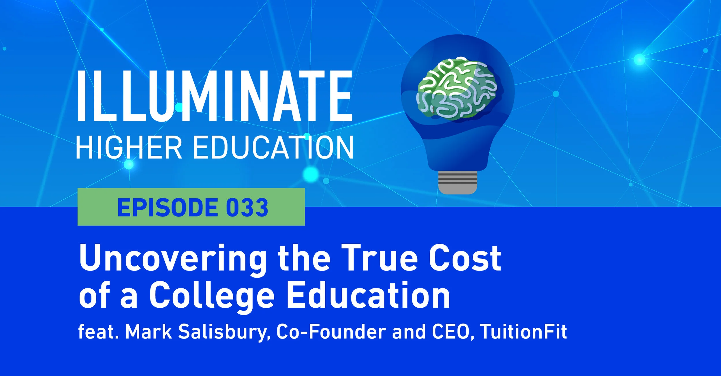 Episode 33: Decrypting the Cost of College with Crowdsourced Data