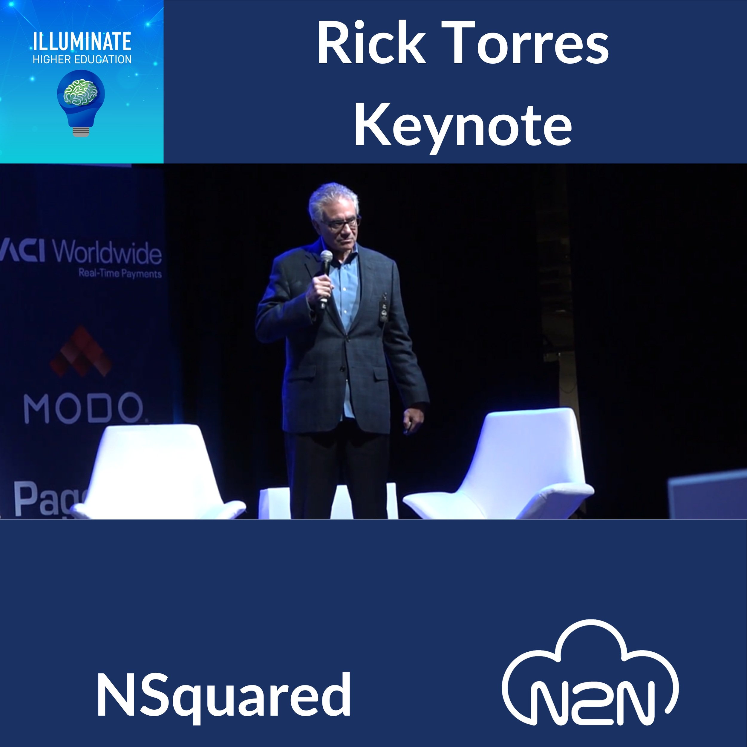 Episode 71:nSquared- National Student Clearinghouse Keynote with President and CEO Rick Torres