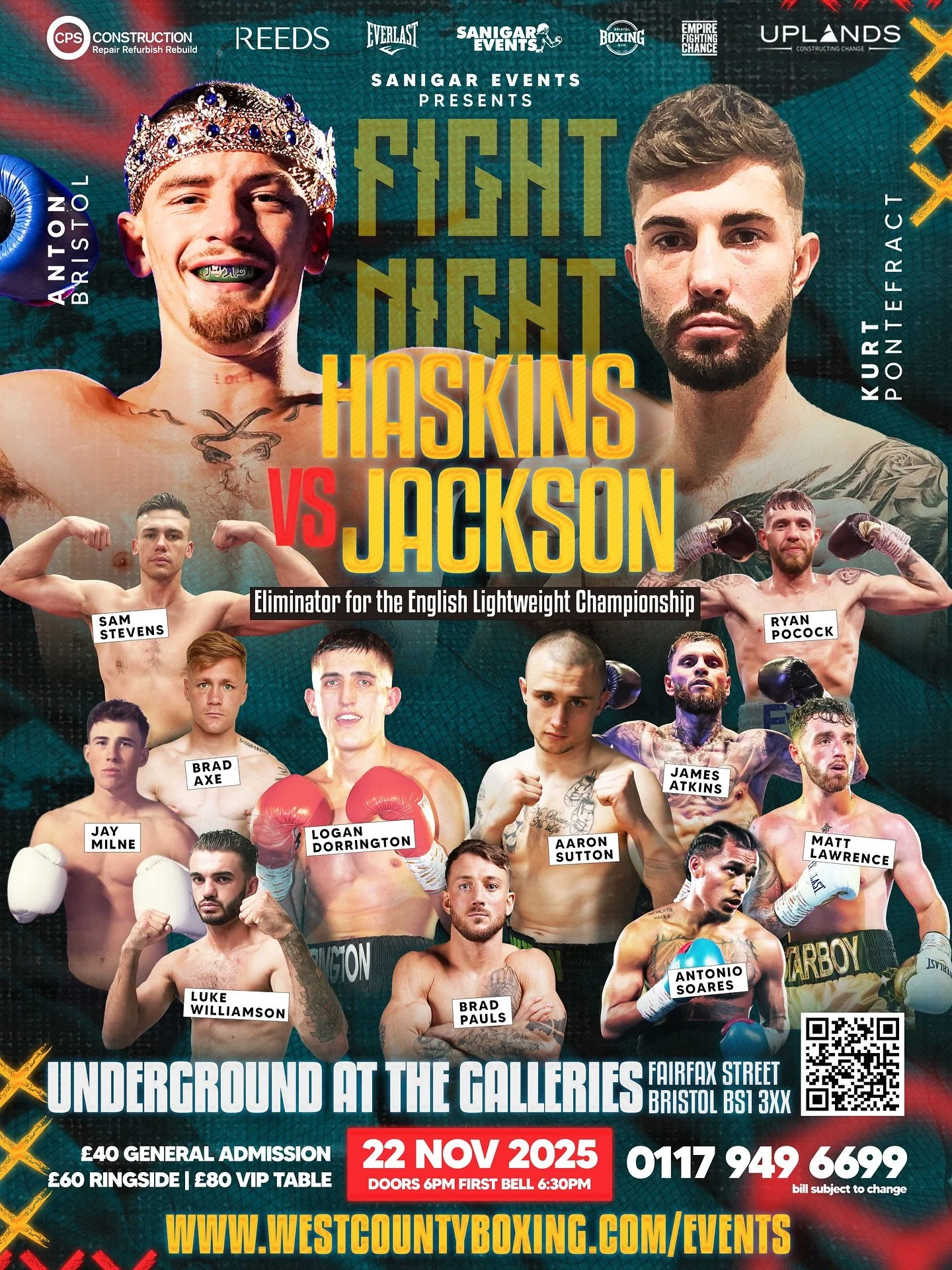 🚨FULL FIGHT CARD ANNOUNCEMENT🚨 
This is one of Bristols biggest fight cards to date!🥊 With a stacked undercard of talent from rising stars to future champions on the verge of title shots🏆 Haskins takes on Jackson for the English Title Eliminator?