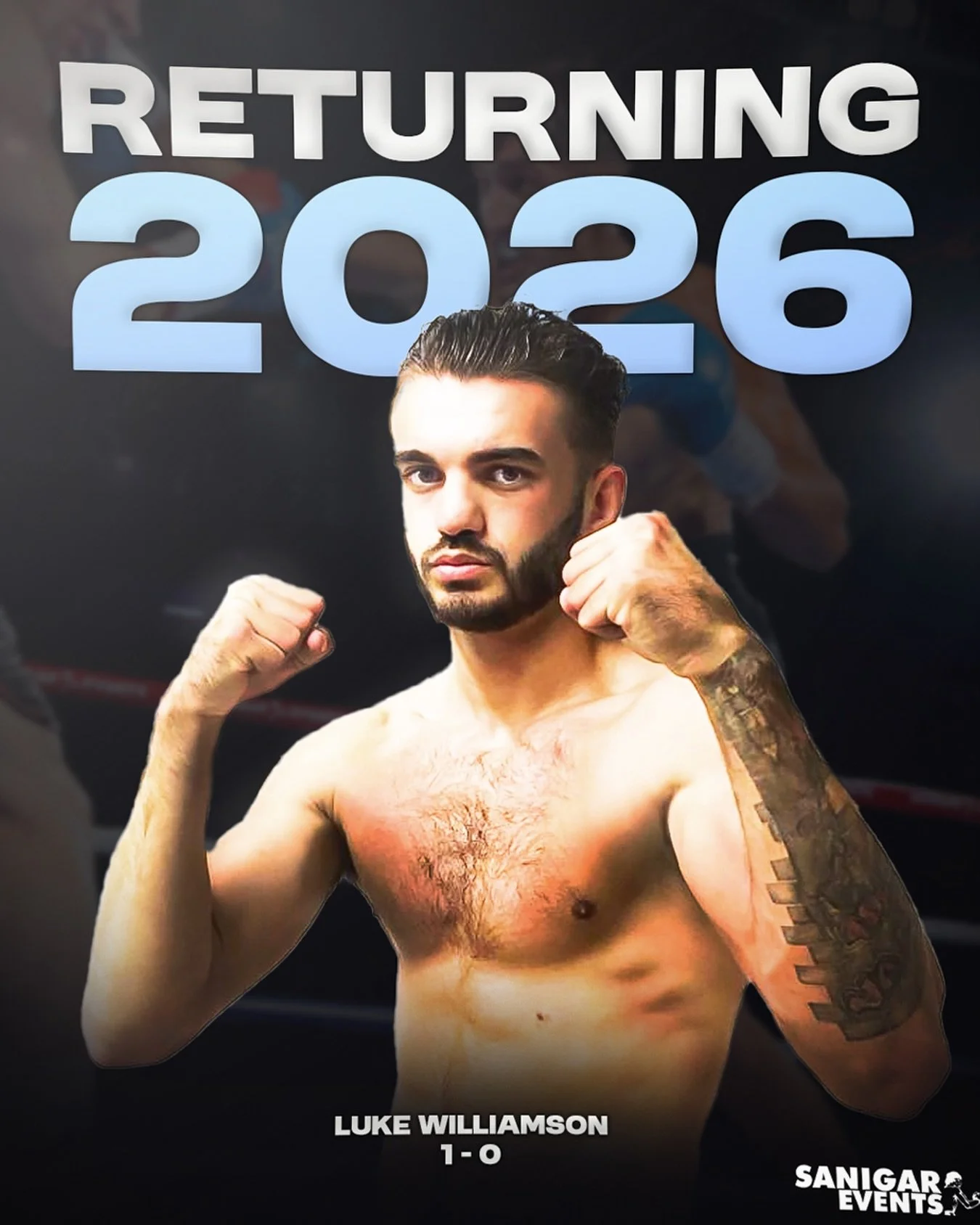 Returning in 2026 is the highly touted prospect @_luke_williamson ‼️
Look out for him on our next Bristol show on March 21st in Bristol🥊

📸- @r6ecevisuals