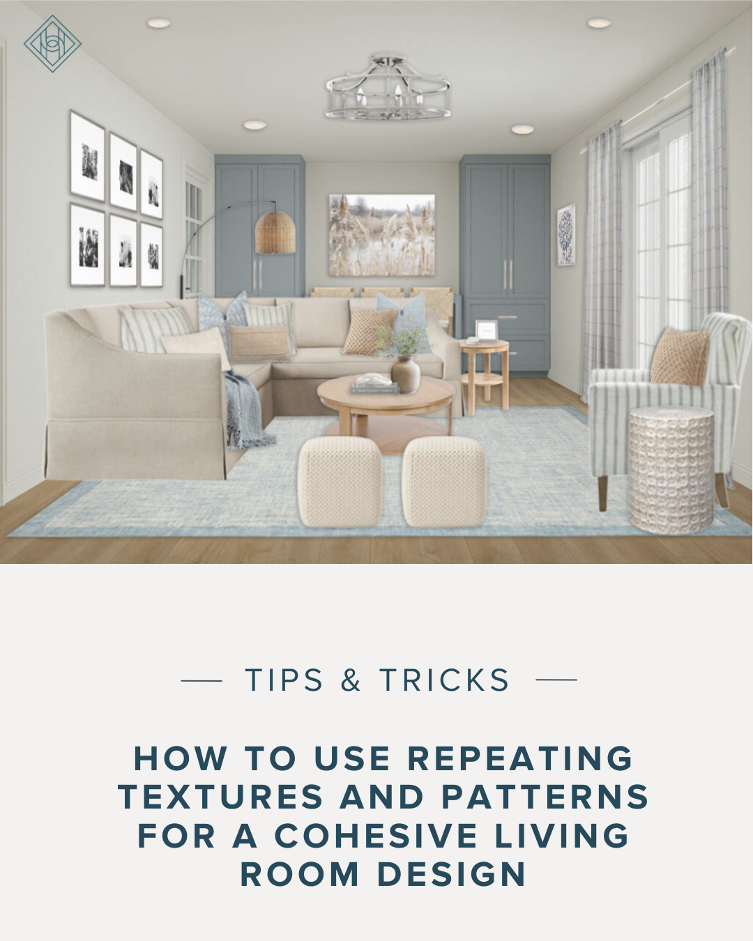 How to Use Repeating Textures and Patterns for a Cohesive Living Room Design