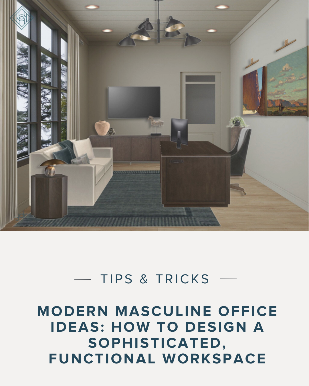 Modern Masculine Office Ideas: How to Design a Sophisticated, Functional Workspace