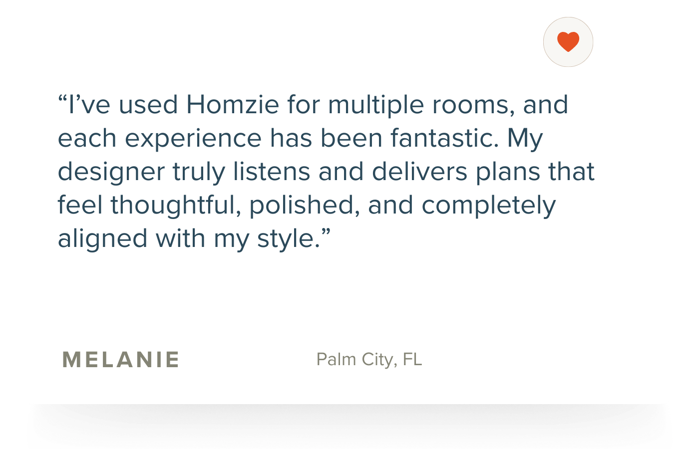 Customer testimonial quote about Homzie services with the name Melanie from Palm City, FL at the bottom.