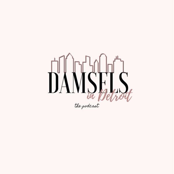 Damsels in Detroit.jpg