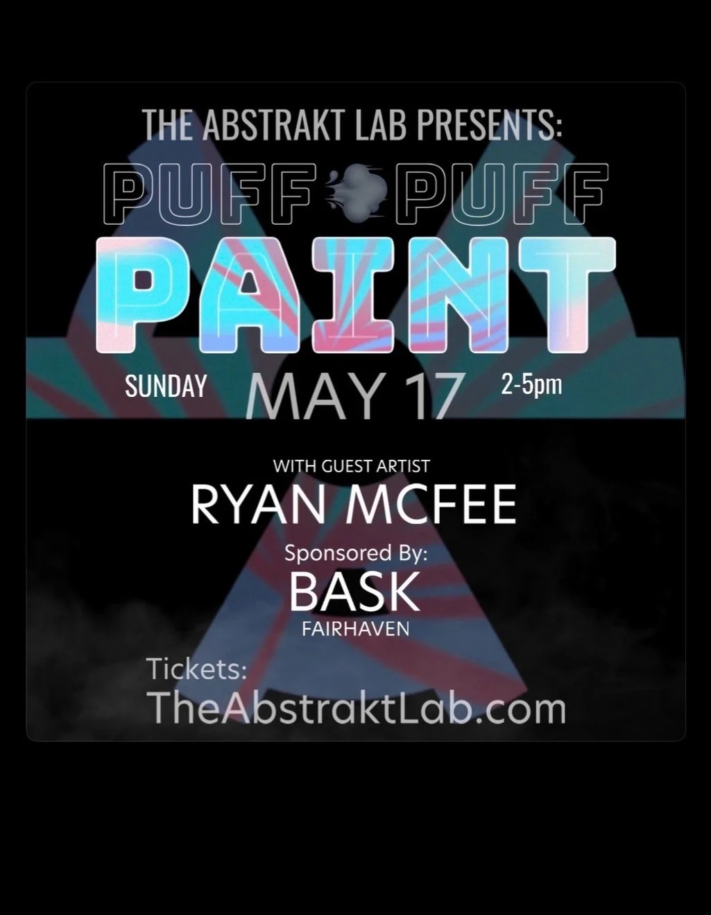 Puff, Puff, Paint - May 17