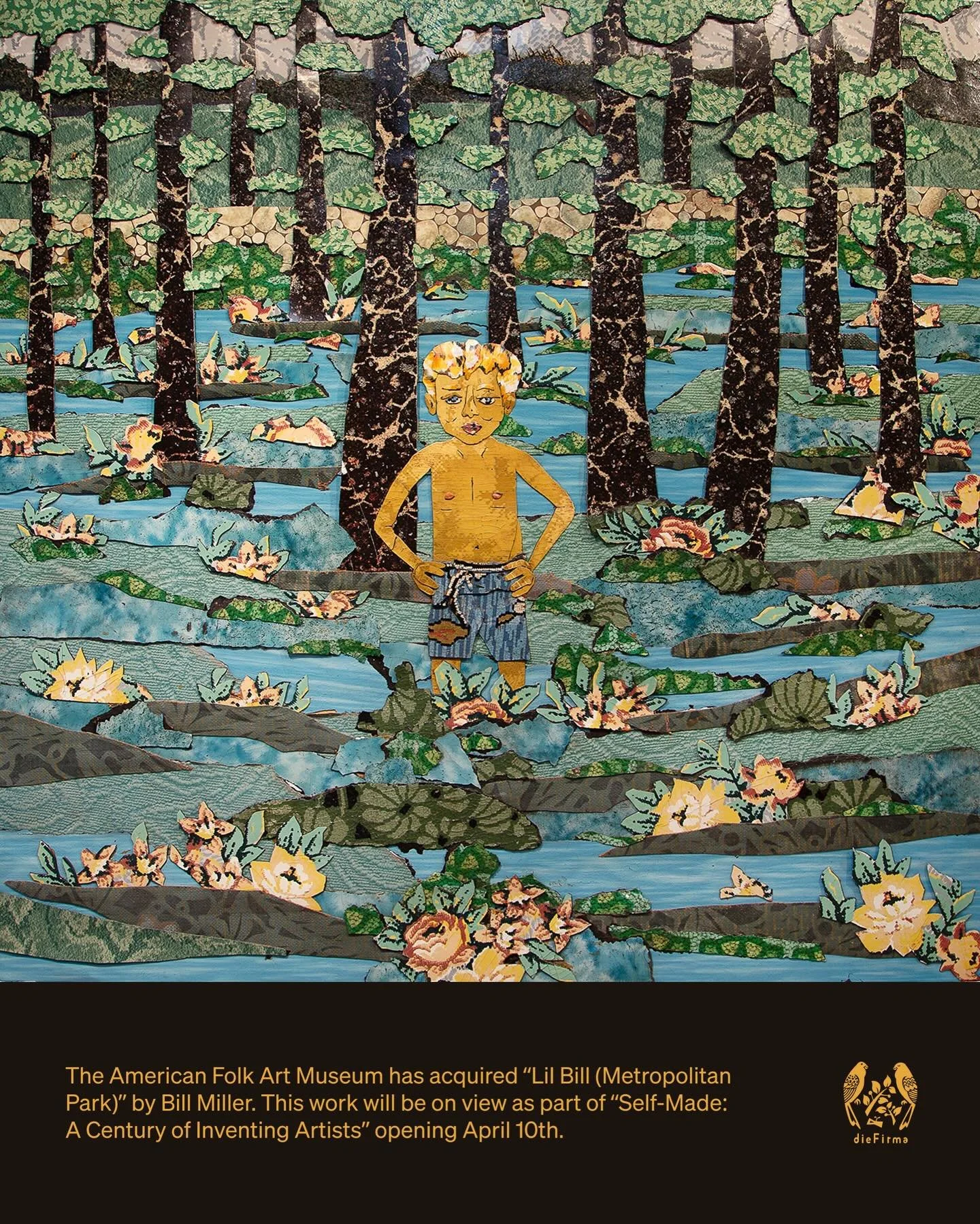 The American Folk Art Museum has acquired &ldquo;Lil Bill (Metropolitan Park)&rdquo; by Bill Miller. This work will be on view as part of &ldquo;Self-Made: A Century of Inventing Artists&rdquo; opening April 10th.&nbsp;

&ldquo;Lil Bill (Metropolitan