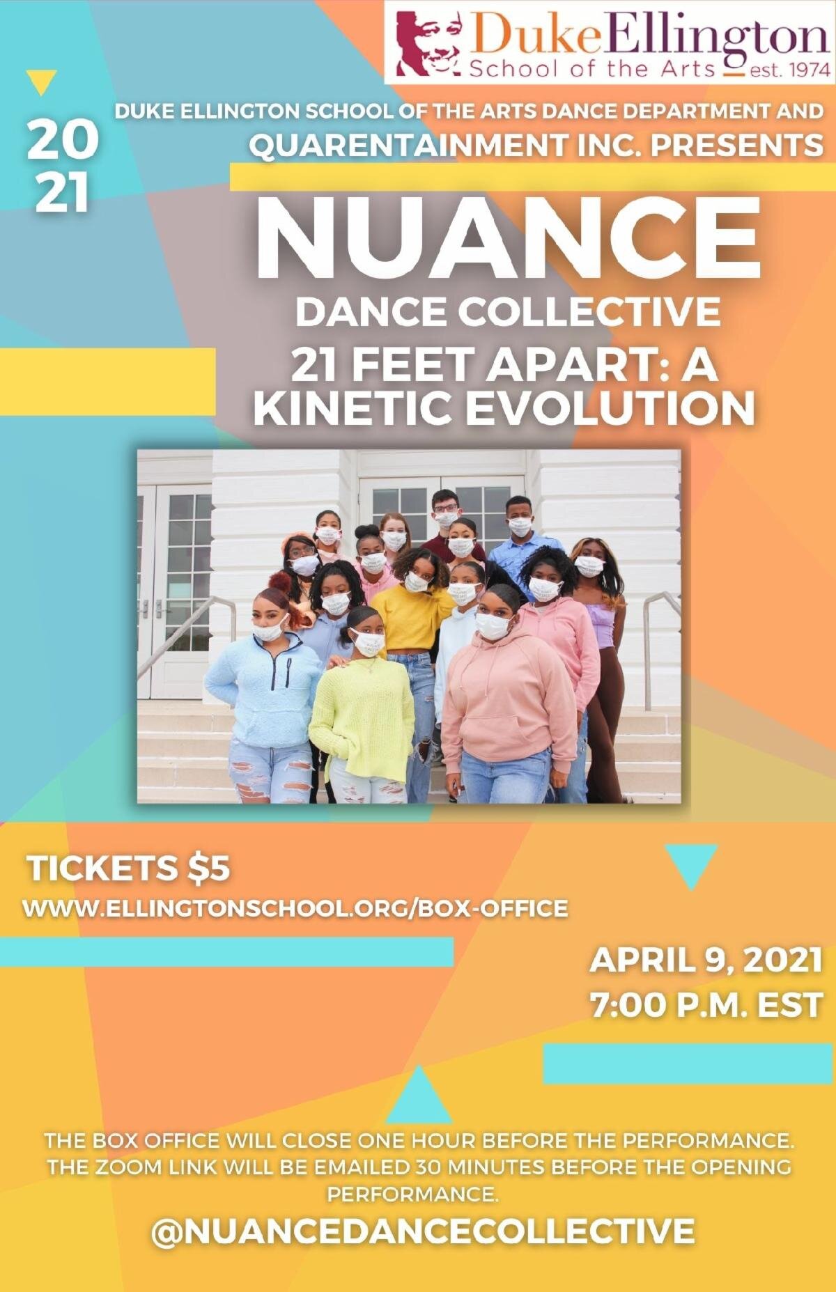 Ellington Dance Department & Quarentainment Present "Nuance Dance Collective 21 Feet Apart: A Kinetic Evolution"