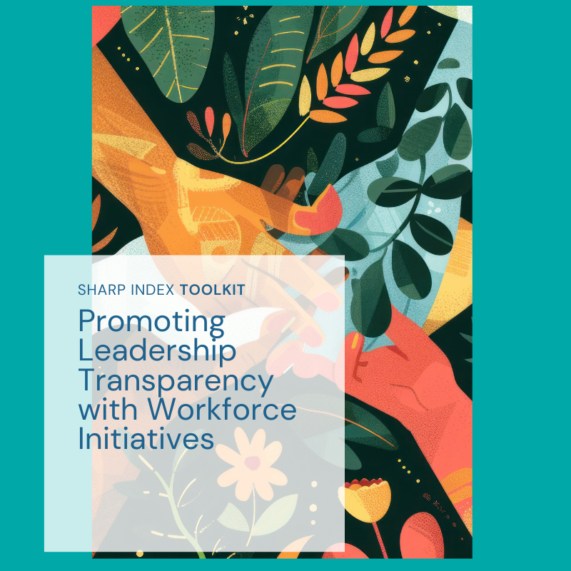 The Sharp Index Toolkit for Physician and Nurse Advocacy:&nbsp; A Guide for Leaders&nbsp;