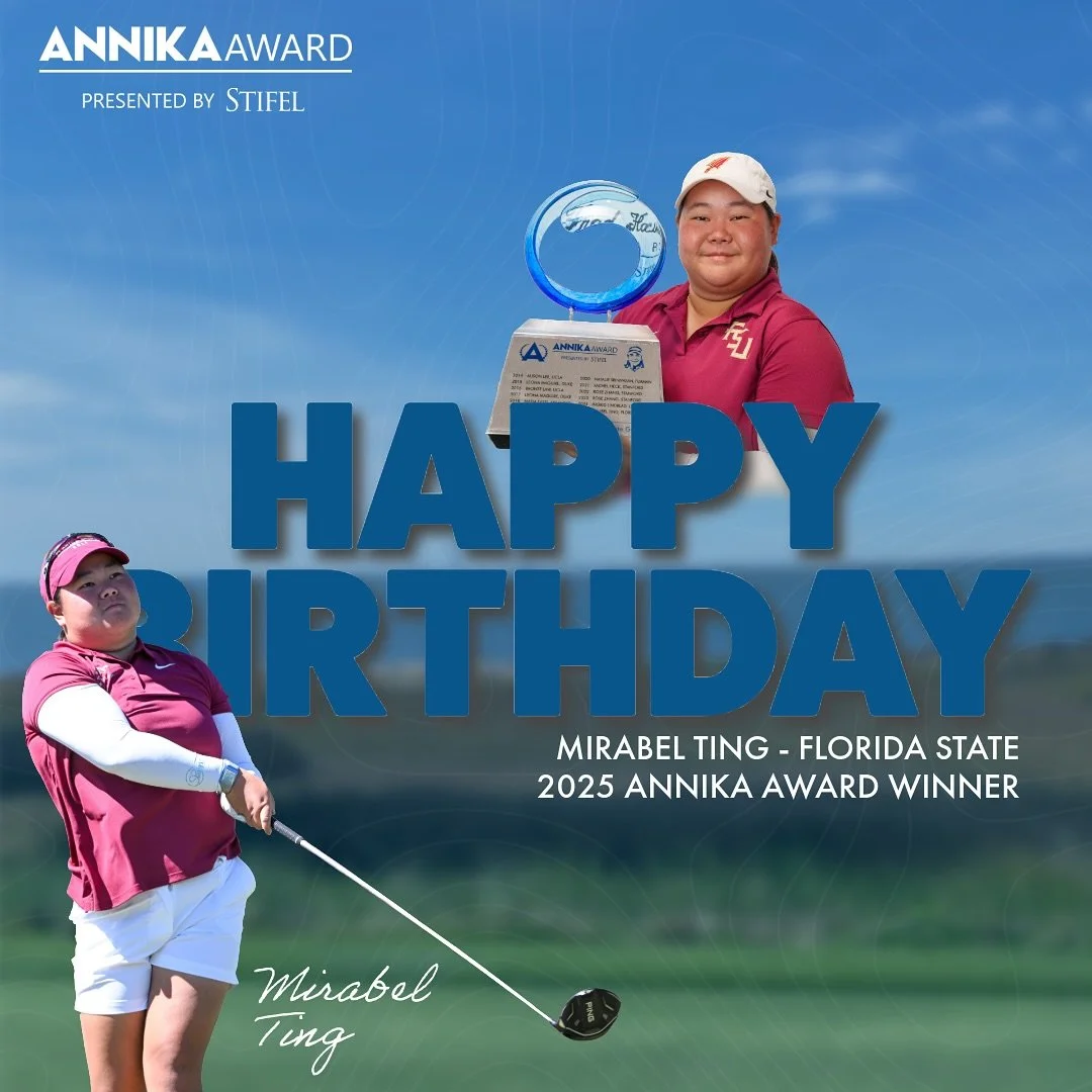 Happy birthday to our current ANNIKA Award presented by Stifel winner, Mirabel Ting!!