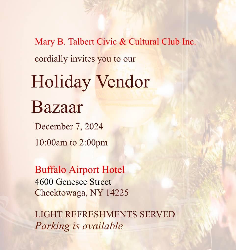 Today Janie&rsquo;s Emporium will be a vendor at the Holiday Bazaar with the Mary B. Talbert Civic, &amp; Cultural Club from 10 AM to 2 PM at the Buffalo airport hotel located at 4600 Genesee St., Buffalo, NY. Stop by and say hello and do some holida