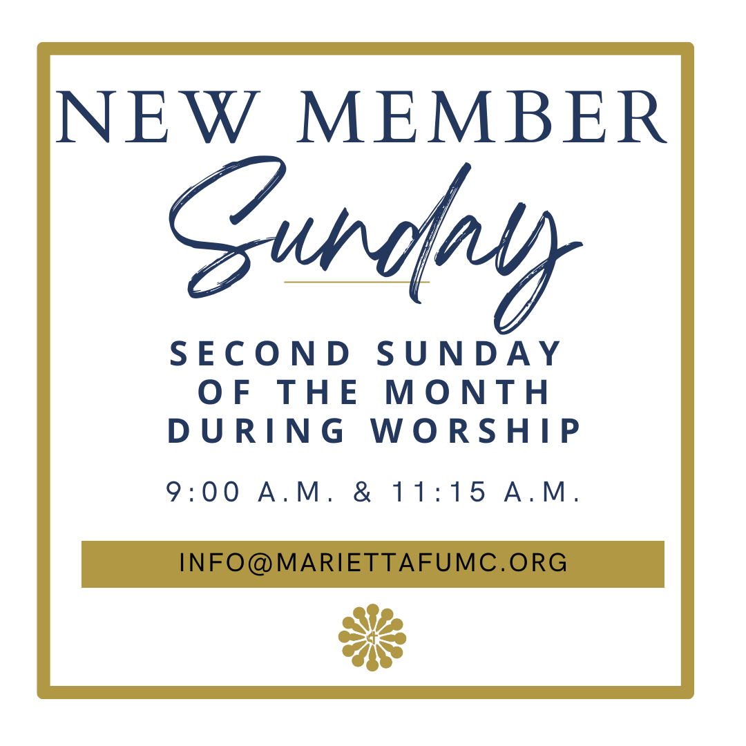 Member Sunday Membership — Marietta FUMC