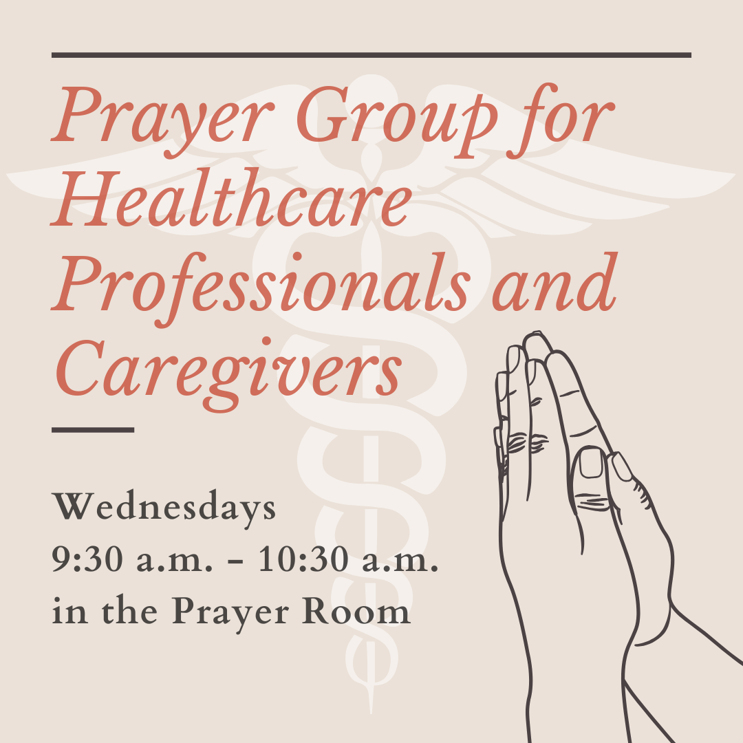 Prayer Group for Healthcare Professionals and Caregivers