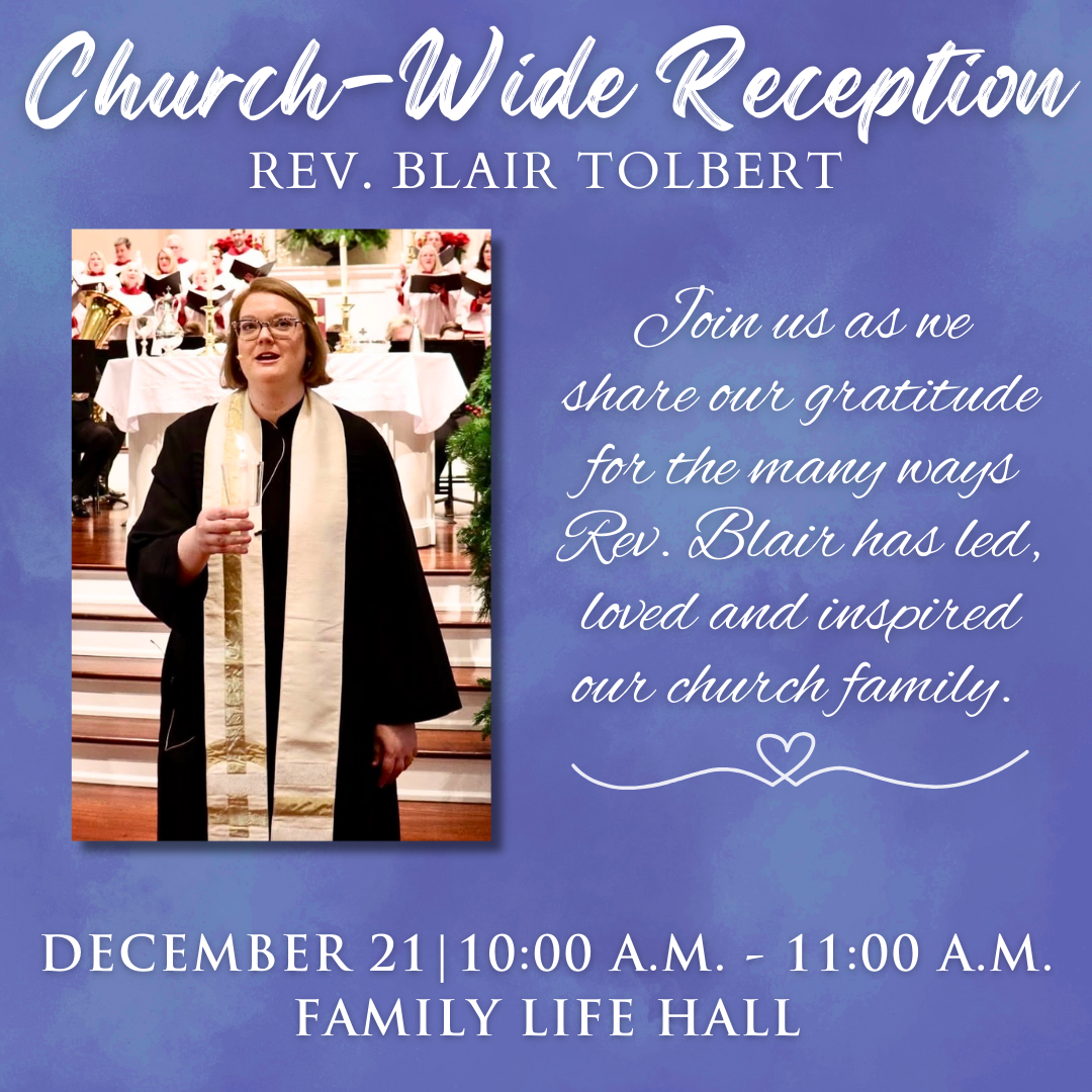 Church-Wide Reception: Rev. Blair Tolbert