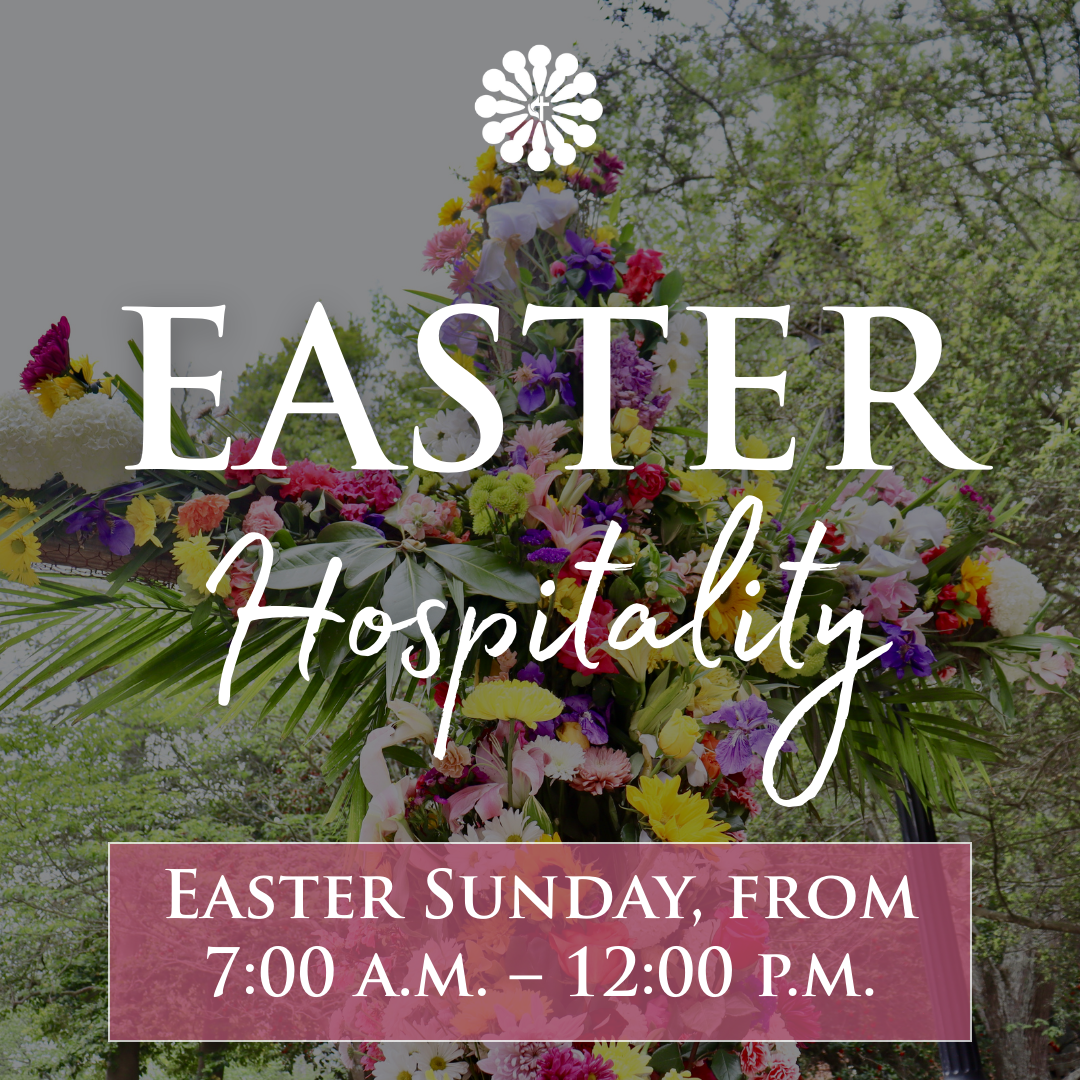 Easter Hospitality