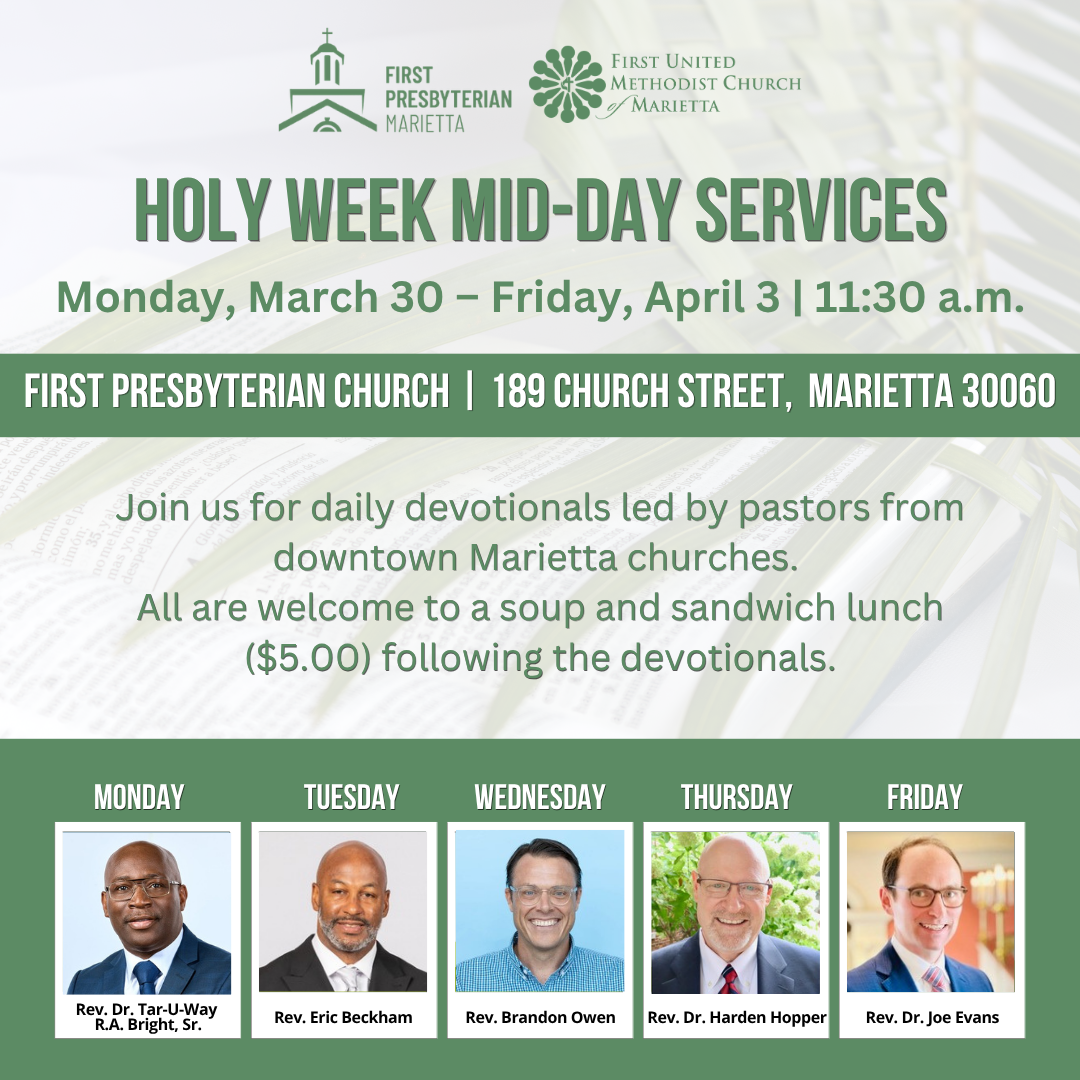 Holy Week Mid–Day Services