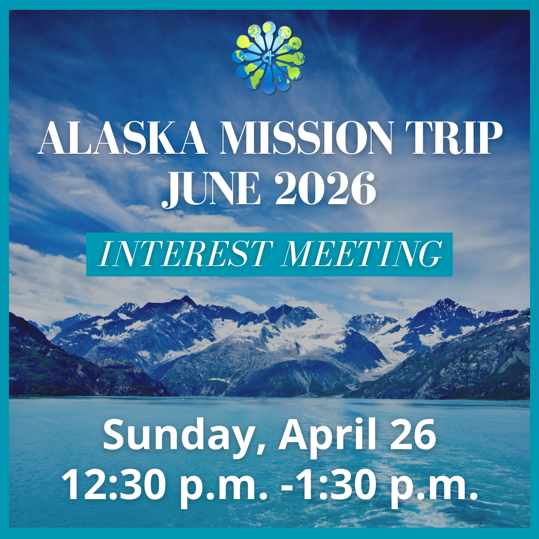 Alaska Mission Trip Interest Meeting