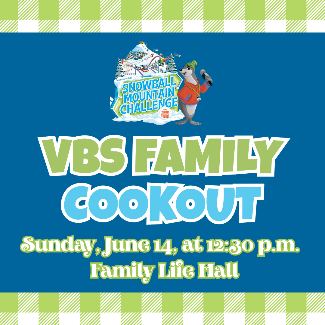 VBS Family Cookout