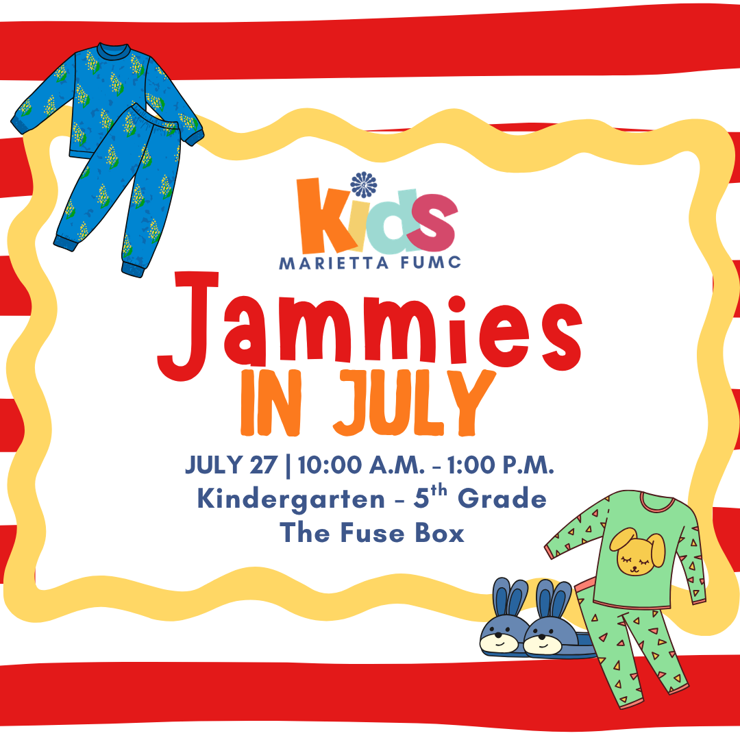 Jammies in July