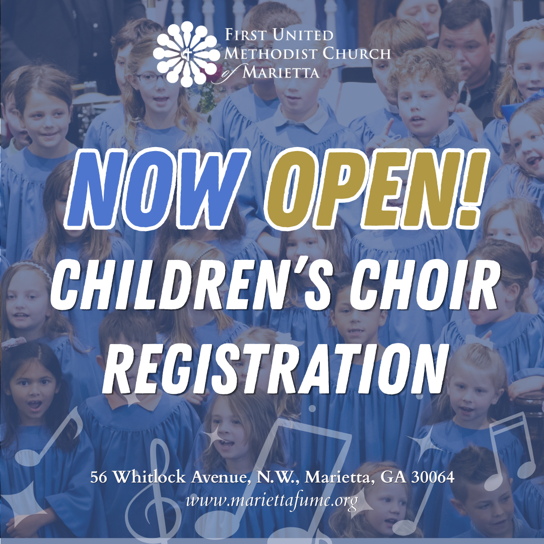 Children's Choir Registration NOW OPEN