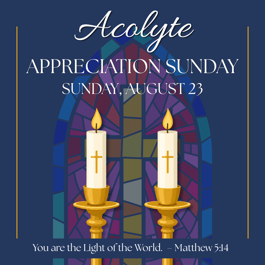 Acolyte Appreciation Sunday