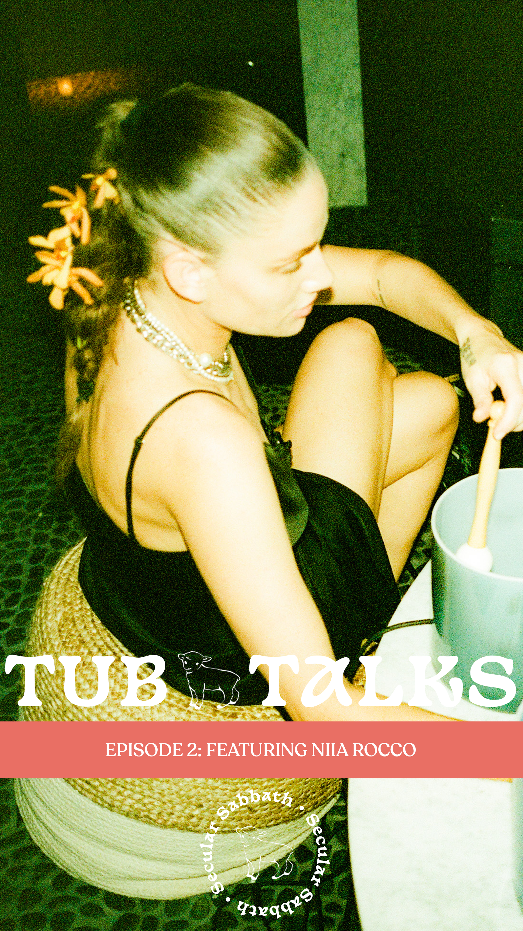 Ep. 2 | Tub Talks with Niia Rocco: Musician