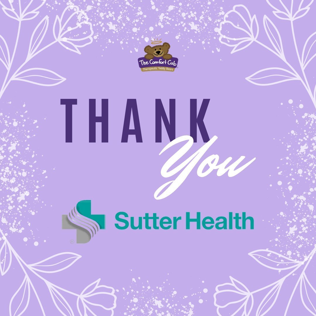 Thank you to @sutterhealth for your support as one of our amazing partners! We are so greatful for you.

#friendsofthecomfortcubfriday #friday #thecomfortcub #teddybear #hope #comfort #healing #hopeyoucanhold