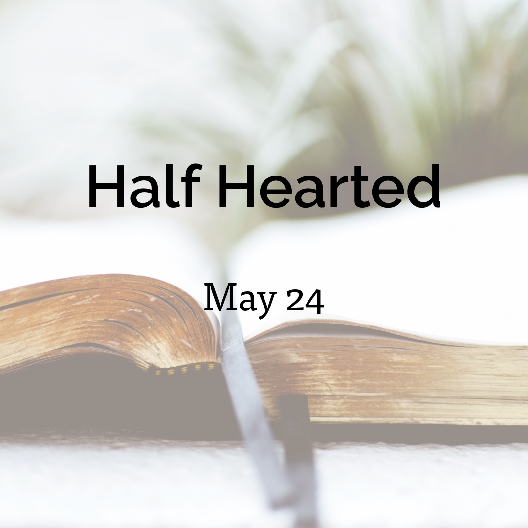 Half Hearted