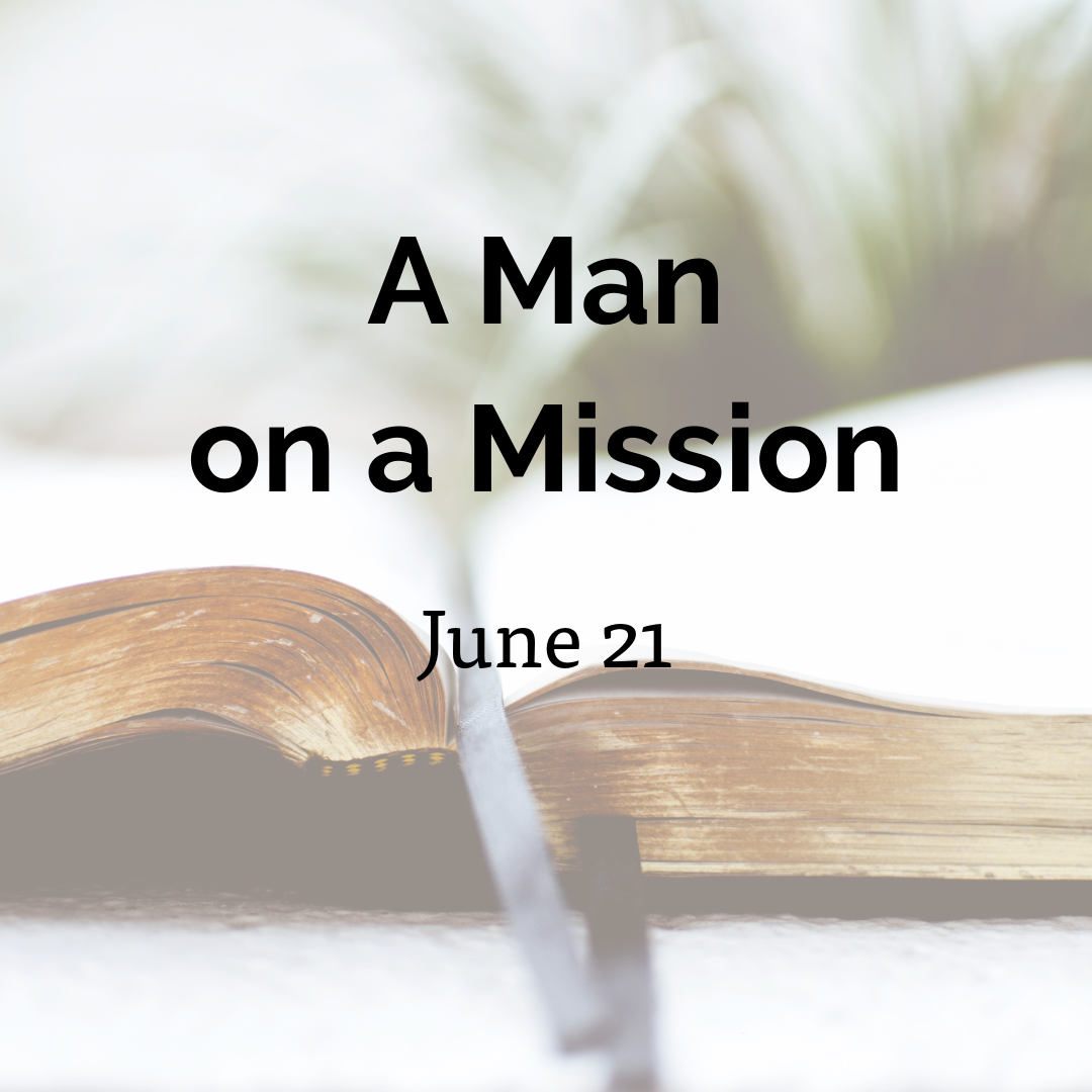 A Man on a Mission