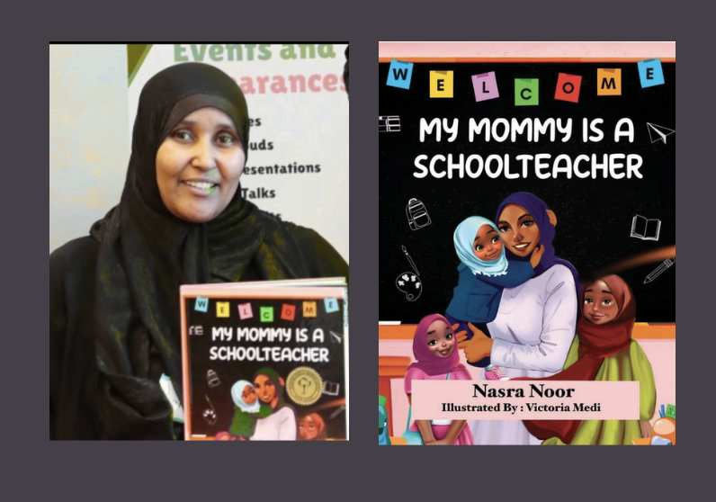 Nasra Noor with My Mommy is a School Teacher