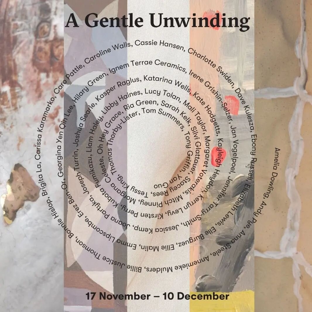 A Gentle Unwinding opens @moderntimesau tonight at 6pm ✨️ 

// 

&nbsp;A Gentle Unwinding showcases the work of artists from the Modern Times community, this show explores the relationship between&nbsp;relaxation, tension and the various stages of un