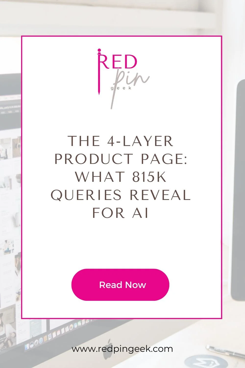The 4-Layer Product Page: What 815K Queries Reveal for AI