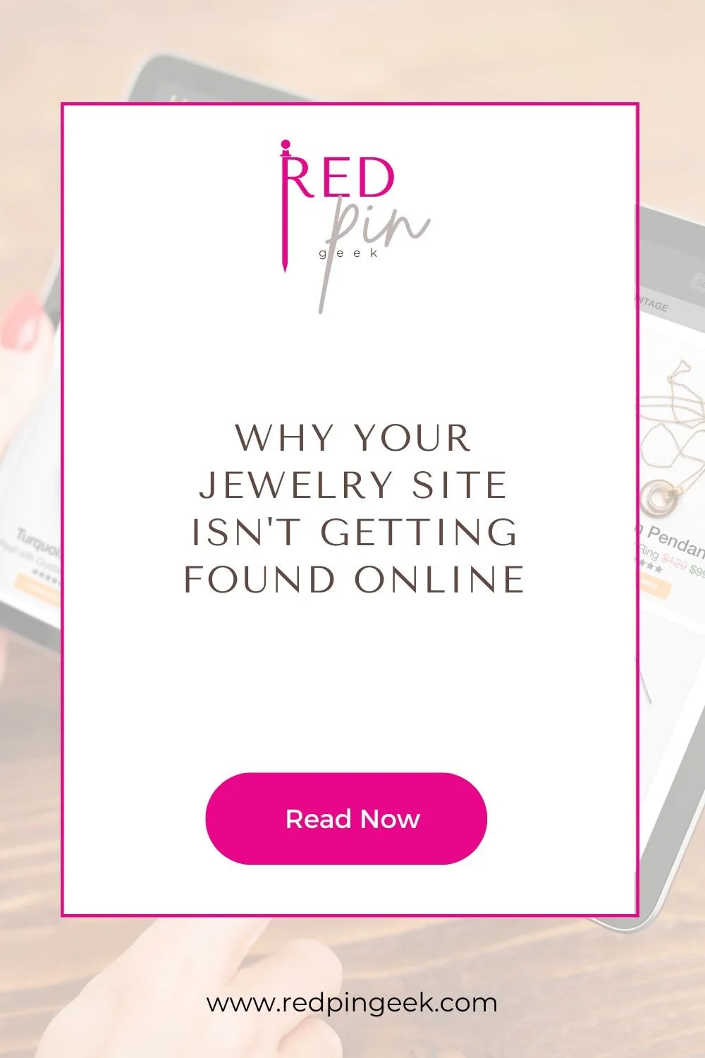 Why Your Jewelry Site Isn't Getting Found Online