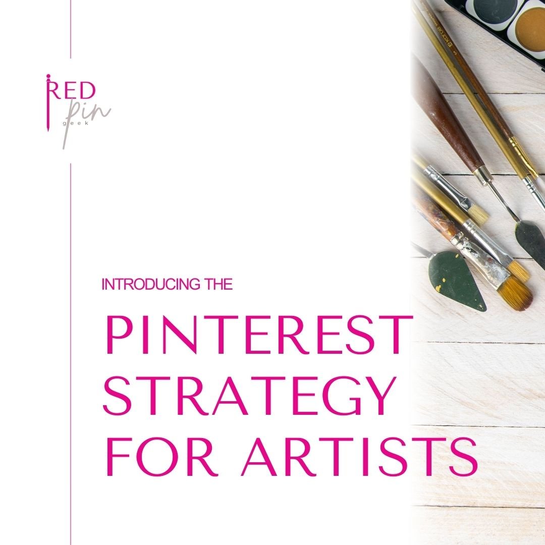 Pinterest Strategy For Artists graphic with pain and artist paint brushes