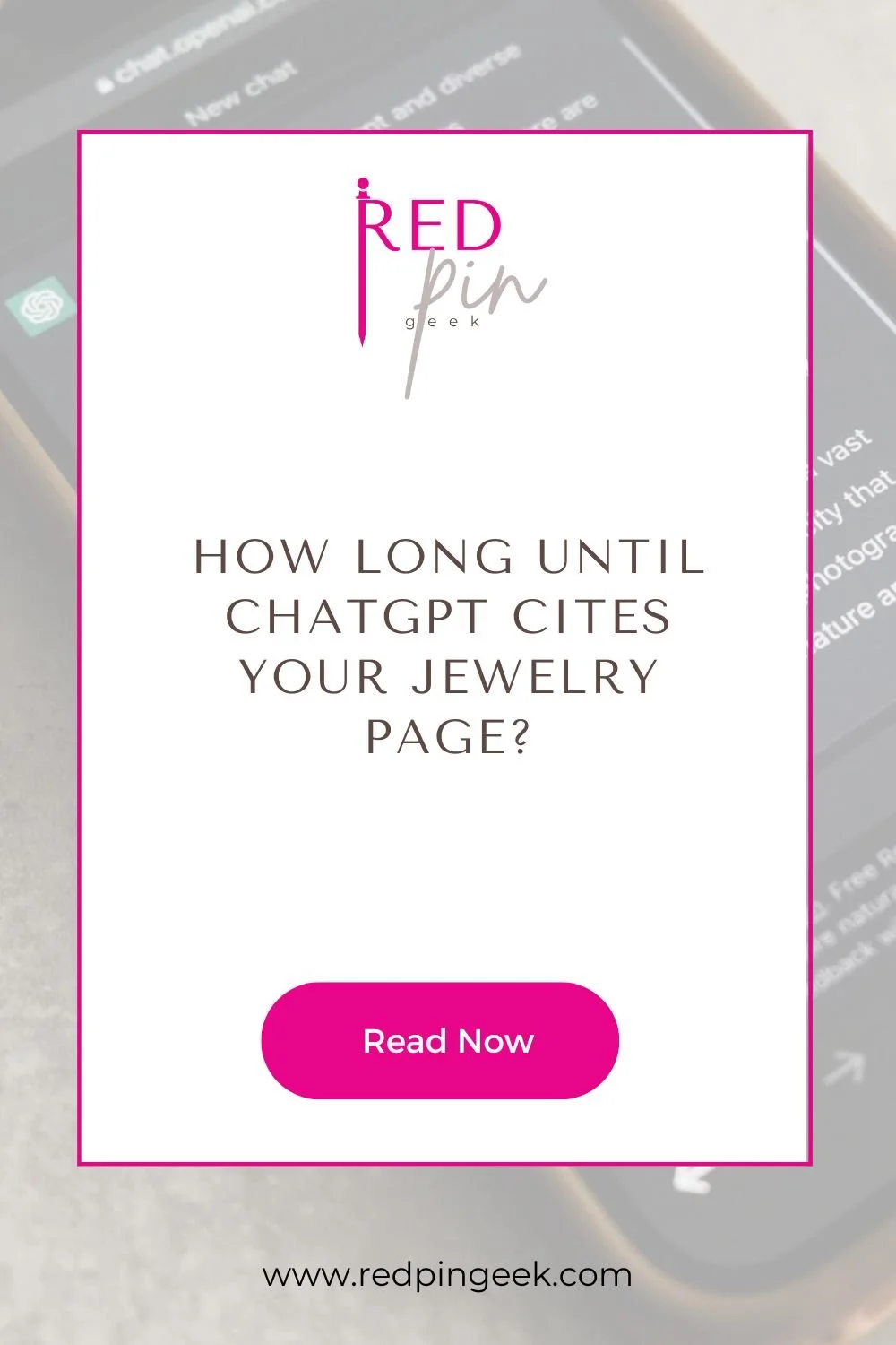 promotional blog graphic for a post about How long until ChatGPT cites yoru jewelry page?
