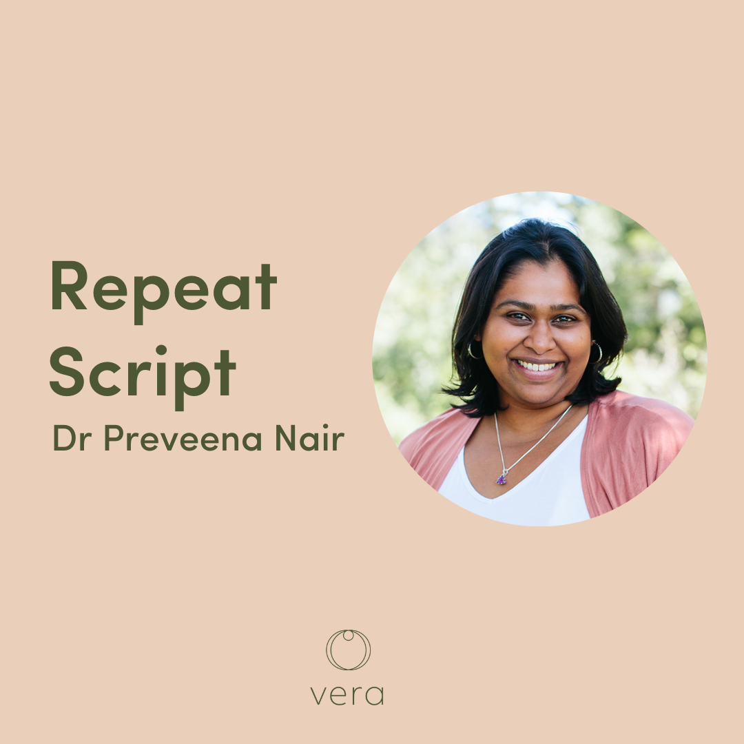 Repeat Script - Dr Preveena Nair