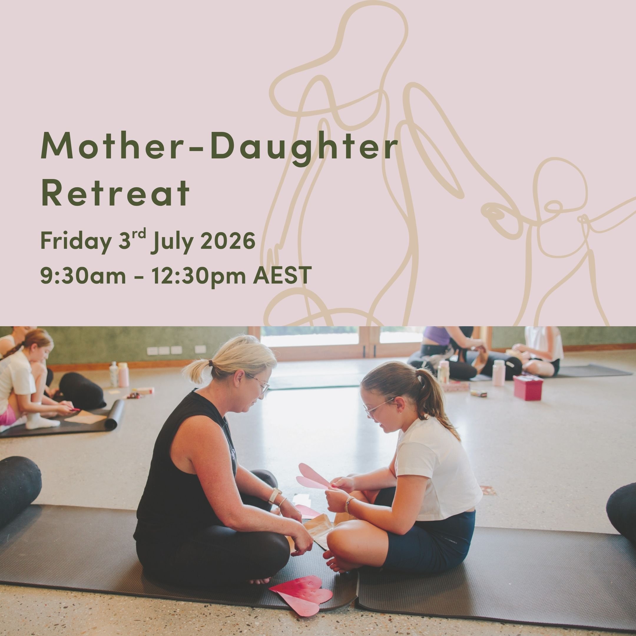 July ADD-ON - Mother Daughter Retreat - Ticket for additional Tween/Teen - Friday 03/07/26, 9:30am - 12:30pm AEST